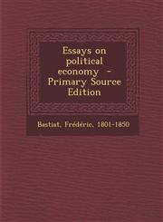 Essays on political economy  - Primary Source Edition,1293353655,9781293353653