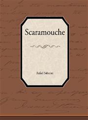 Scaramouche,143853700X,9781438537009