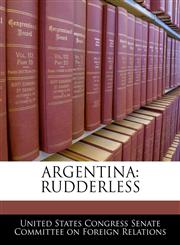 ARGENTINA RUDDERLESS,1240570945,9781240570942