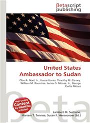 United States Ambassador to Sudan,6134744336,9786134744331