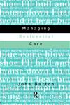 Managing Residential Care,0415164885,9780415164887