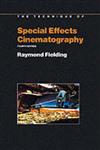 Techniques of Special Effects of Cinematography,0240512340,9780240512341