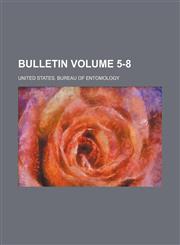 Bulletin Volume 5-8,123647032X,9781236470324