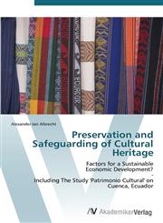 Preservation and Safeguarding of Cultural Heritage,3639384024,9783639384024