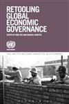 Retooling Global Development and Governance,1780932308,9781780932309