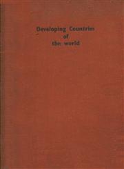 Developing Countries of the World - 21st International Geographical Congress India 1968
