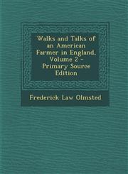 Walks and Talks of an American Farmer in England, Volume 2 - Primary Source Edition,1295686104,9781295686100