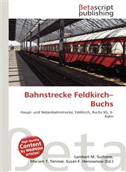 Bahnstrecke Feldkirch-Buchs,6134722766,9786134722766