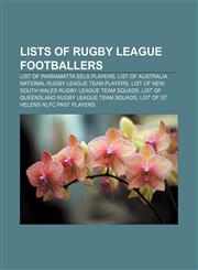 Lists of rugby league footballers List of Parramatta Eels players, List of Australia national rugby league team players,1155799496,9781155799490