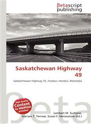 Saskatchewan Highway 49,6134753734,9786134753739