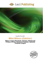Mike Wilson (Catcher),6134937193,9786134937191