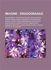Imaginewiki - Dragoonasag Businessmen from Dragoonasag, Drageastern States, Dragoonasag Freeways, Dragoonasag States, People from Dragoonasag, R,1234835959,9781234835958