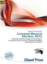 Liverpool Mayoral Election, 2012,6201201203,9786201201200