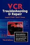 VCR Troubleshooting & Repair 3rd Edition,075069940X,9780750699402