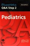 Blueprints Q&A, Step 2 Pediatrics 2nd Edition,1405103914,9781405103916