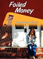 Foiled Money,1478719958,9781478719953