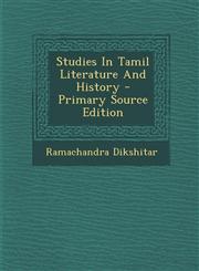 Studies In Tamil Literature And History - Primary Source Edition,1294845217,9781294845218