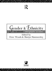 Gender and Ethnicity in Schools,0415089689,9780415089685