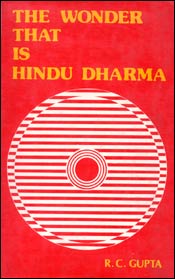 The Wonder that is Hindu Dharma 1st Edition,8170184266,9788170184263