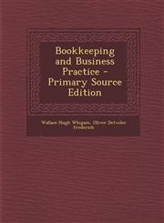 Bookkeeping and Business Practice - Primary Source Edition,1293581593,9781293581599