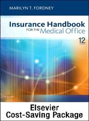 Insurance Handbook for the Medical Office - Text, Workbook, 2013 ICD-9-CM for Hospitals, Volumes 1, 2 & 3 Standard Edition, 2013 HCPCS Level II and 2013 CPT Standard Edition Package 12th Edition,145575823X,9781455758234