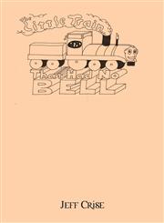 The Little Train That Had No Bell,1432776738,9781432776732