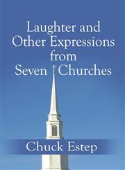 Laughter and Other Expressions from Seven Churches,1424192501,9781424192502