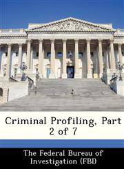 Criminal Profiling, Part 2 of 7,1288540302,9781288540303