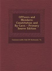 Officers and Members Constitution and By-Laws - Primary Source Edition,1289353751,9781289353759