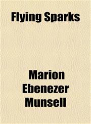 Flying Sparks,1152913387,9781152913387