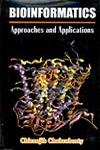 Bioinformatics Approaches and Applications 1st Edition,8176221031,9788176221030