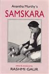 Anantha Murthy's Samskara 1st Edition,8178510235,9788178510231