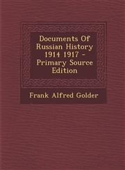 Documents Of Russian History 1914 1917 - Primary Source Edition,1294231065,9781294231066