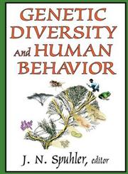 Genetic Diversity and Human Behavior,0202363082,9780202363080