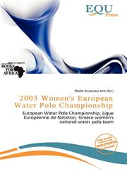 2003 Women's European Water Polo Championship,6200747202,9786200747204