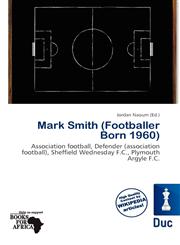 Mark Smith (Footballer Born 1960),6137230074,9786137230077