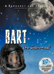 Bart the Batronaut,0983747024,9780983747024
