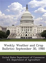 Weekly Weather and Crop Bulletin September 30, 1980,1288654200,9781288654208