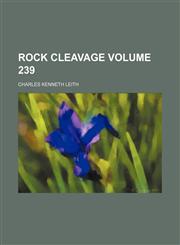 Rock cleavage Volume 239,1150284765,9781150284762