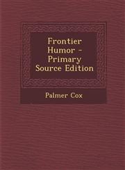 Frontier Humor,1289755302,9781289755300