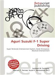 Aguri Suzuki F-1 Super Driving,6134461997,9786134461993