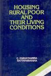 Housing, Rural Poor and their Living Conditions,8121200881,9788121200882