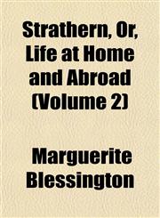Strathern, Or, Life at Home and Abroad (Volume 2),1153171724,9781153171724
