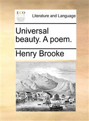 Universal beauty. A poem.,1170103111,9781170103111