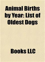 Animal Births by Year 1540 Animal Births, 1630 Animal Births, 1724 Animal Births, 1738 Animal Births, 1750 Animal Births, 1777 Animal Births,1157768539,9781157768531