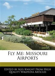 Fly Me Missouri Airports,1241713944,9781241713942