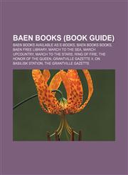 Baen Books (Book Guide) Baen Books available as e-books, Baen Books books, Baen Free Library, March to the Sea, March Upcountry,1156113296,9781156113295