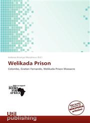 Welikada Prison,613914602X,9786139146024