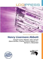 Henry Livermore Abbott,613805119X,9786138051190