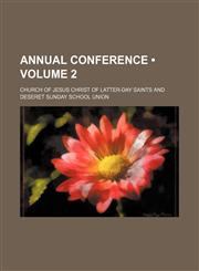 Annual Conference (Volume 2),1151133019,9781151133014